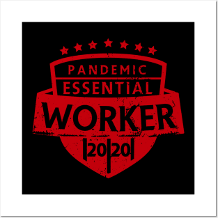 Pandemic Worker 2020 Posters and Art